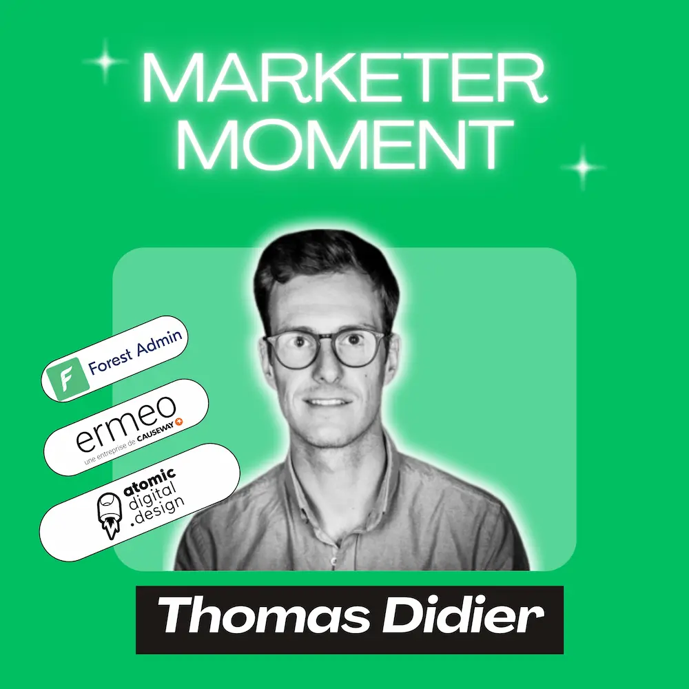 Thomas Didier, lancer le marketing en startup early stage