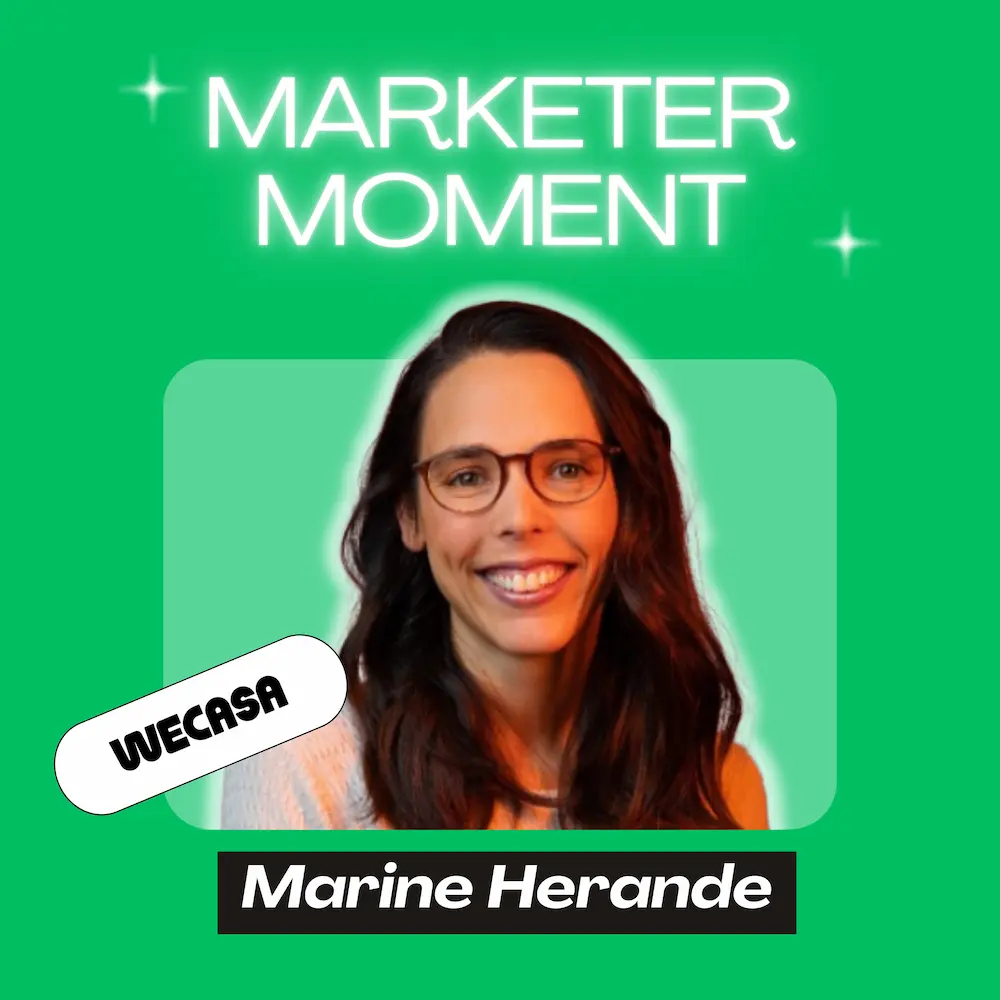 Craquer le full-funnel d'une marketplace B2C - Marine Herande (VP Growth @ Wecasa) | Marketer Moment Podcast