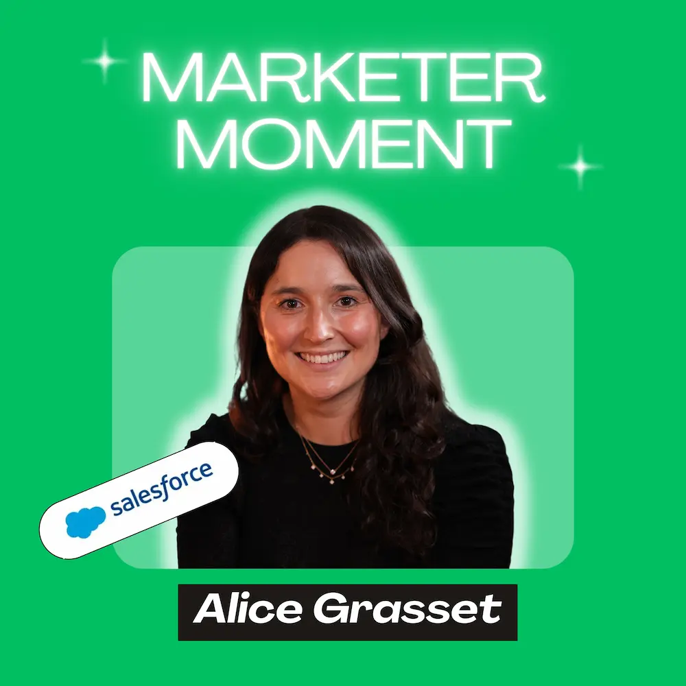 Alice Grasset Ex-Salesforce invité de Marketer Moment